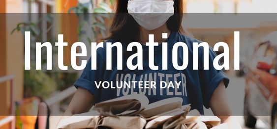 International Volunteer Day [अंतरराष्ट्रीय स्वयंसेवक दिवस]